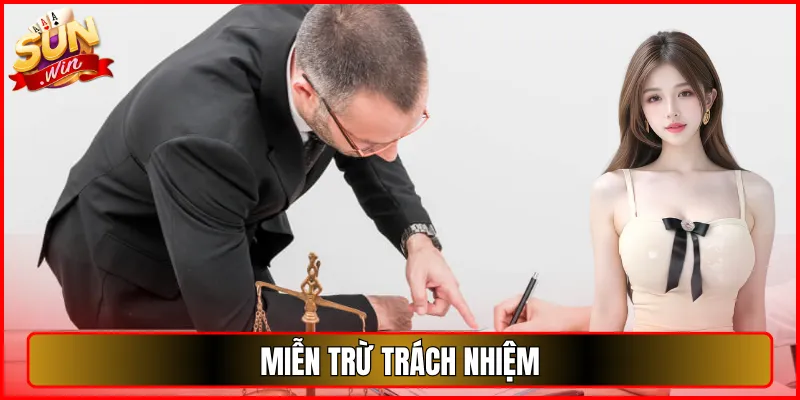 miễn trừ trách nhiệm