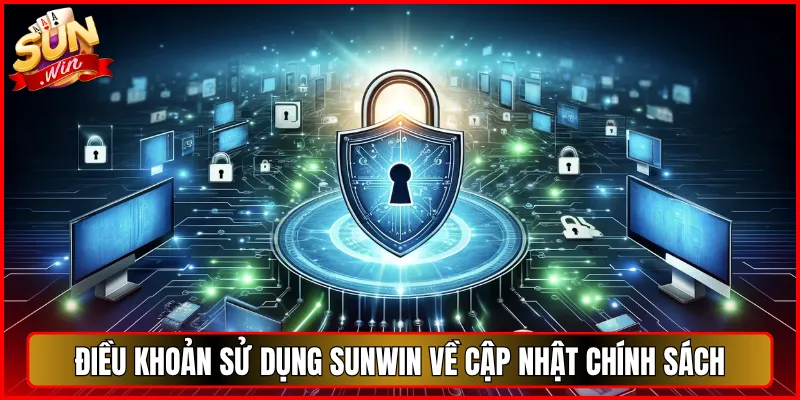 Điều khoản sử dụng Sunwin về cập nhật chính sách