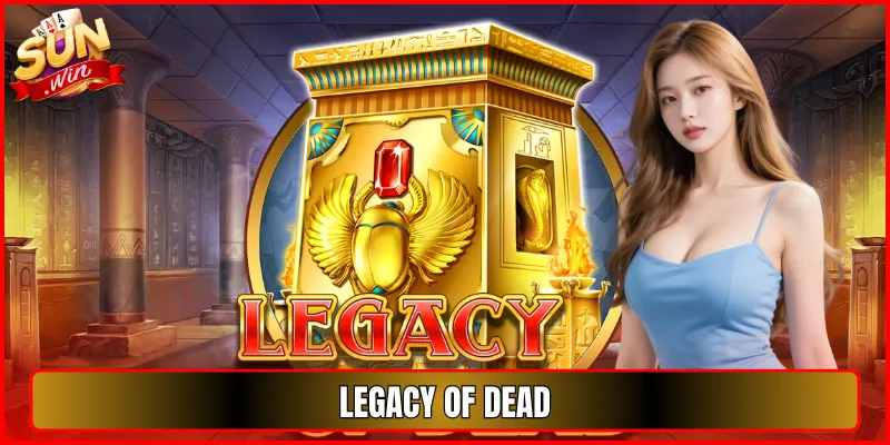 Legacy of Dead