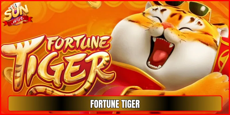 Fortune Tiger