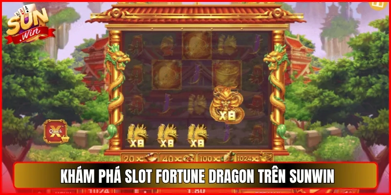 Khám Phá Slot Fortune Dragon Trên Sunwin