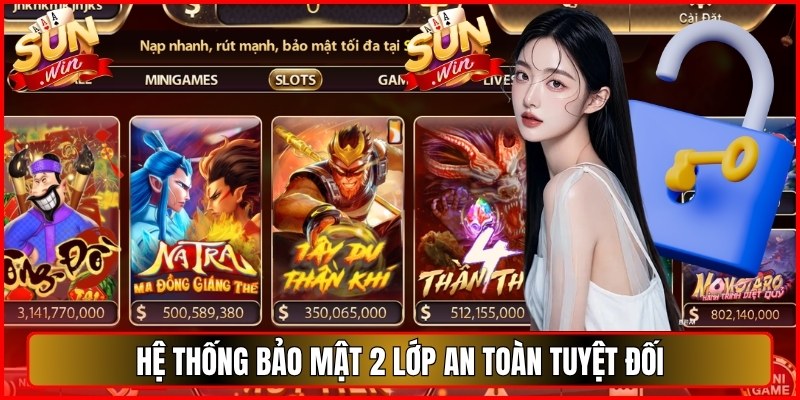 Hệ thống bảo mật 2 lớp an toàn tuyệt đối