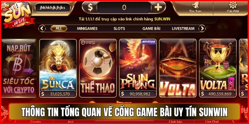 Thông tin tổng quan về cổng game bài uy tín hàng đầu Sunwin